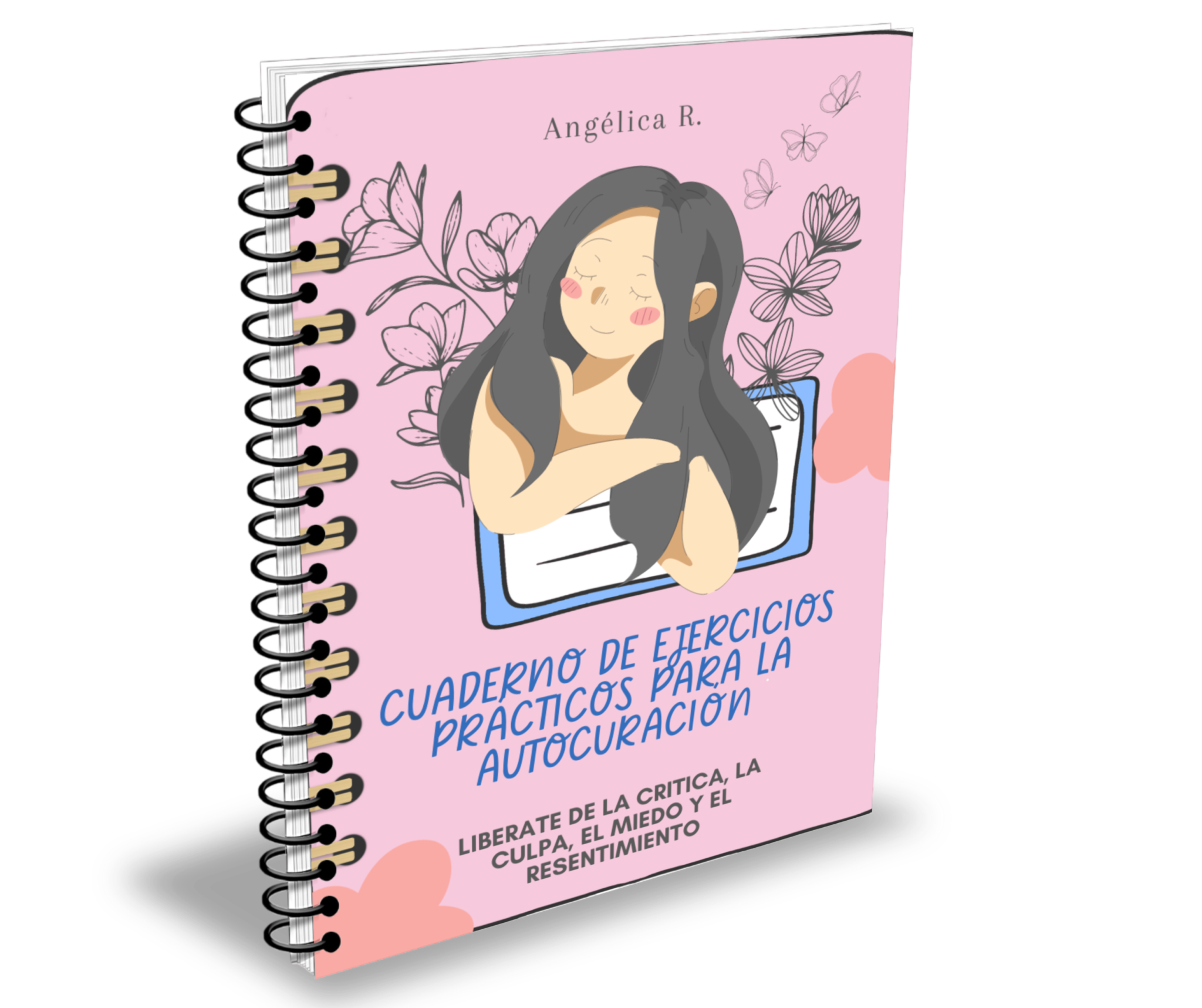 Cuaderno De Ejercicios Pr Cticos Para La Autocuraci N Col